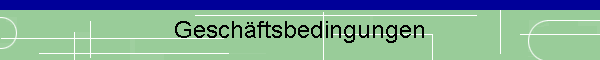 Gesch�ftsbedingungen