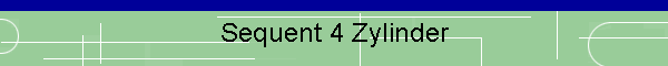 Sequent 4 Zylinder