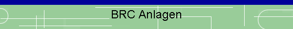 BRC Anlagen