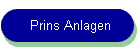 Prins Anlagen